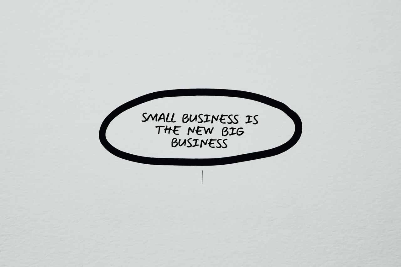 A circled note reading 'Small business is the new big business'.